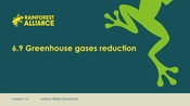 6.9 Greenhouse Gases Reduction